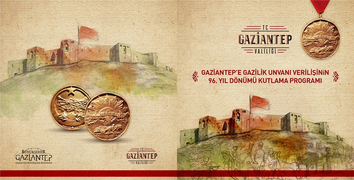 GAZİANTEP’E “GAZİLİK” UNVANI VERİLİŞİNİN 96. YILDÖNÜMÜ KUTLANIYOR