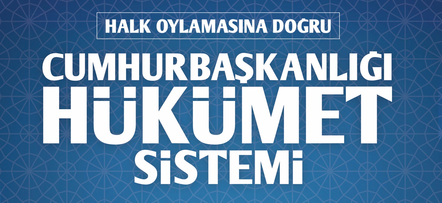 Halk Oylamasına Doğru Cumhurbaşkanlığı Hükümet Sistemi yeni kitapçığı yayınlandı