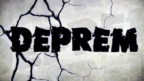 DEPREM KENDİNİ HATIRLATIYOR