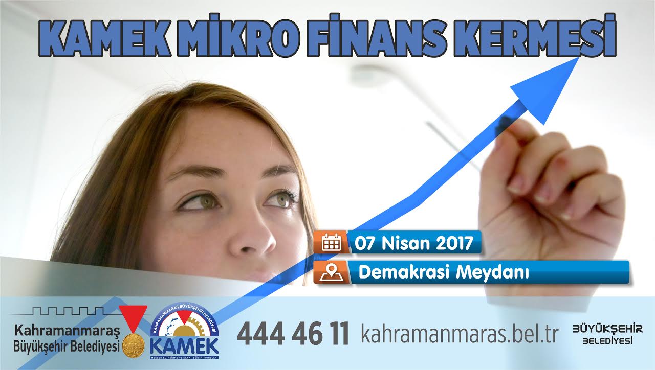 KAMEK’TEN MİKRO FİNANS KERMESİ