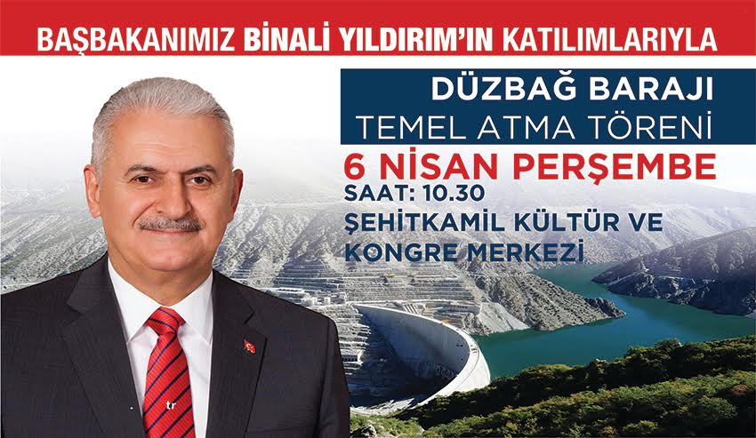 DÜZBAĞ’IN TEMELİ BAŞBAKAN TARAFINDAN ATILIYOR