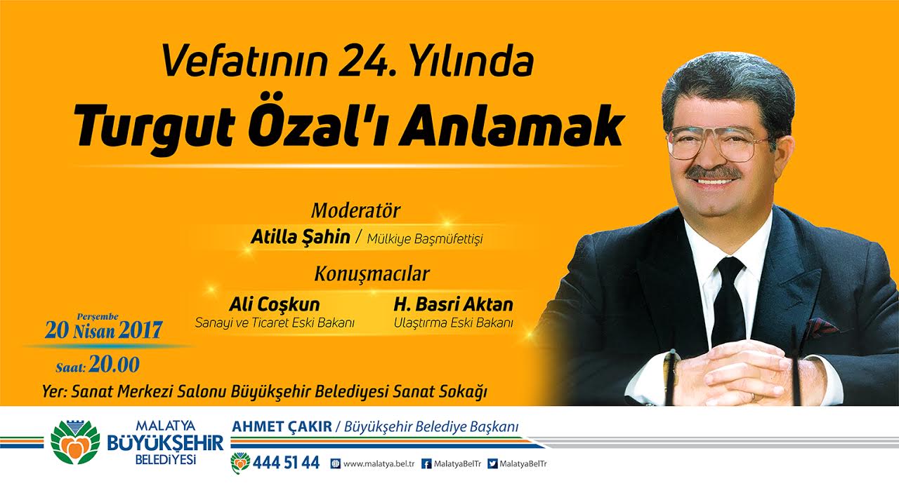 BÜYÜKŞEHİR, 8.CUMHURBAŞKANI ÖZAL’I PANELLE ANACAK
