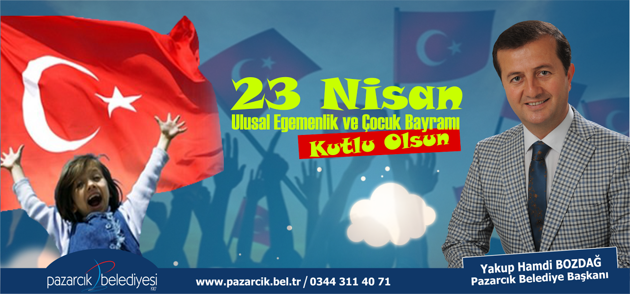 BAŞKAN BOZDAĞ’DAN 23 NİSAN MESAJI