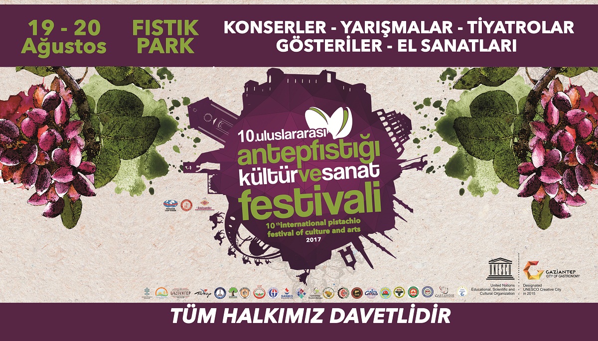 10.ULUSLARARASI ANTEPFISTIĞI KÜLTÜR VE SANAT FESTİVALİ BAŞLIYOR