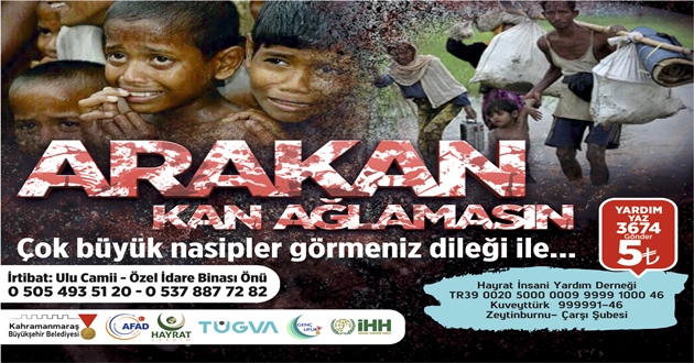 KAHRAMANMARAŞ ARAKAN’A SAHİP ÇIKIYOR