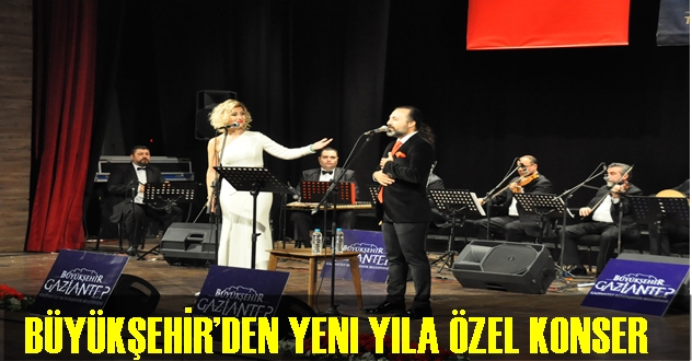 BÜYÜKŞEHİR’DEN YENI YILA ÖZEL KONSER
