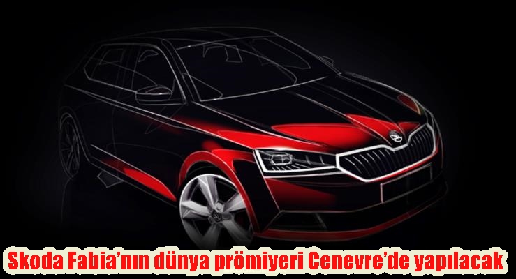Skoda Fabia’nın dünya prömiyeri Cenevre’de yapılacak