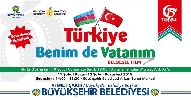 Malatya Uluslararası Film Festivali’nden “Türkiye Benim de Vatanım” Belgeseli