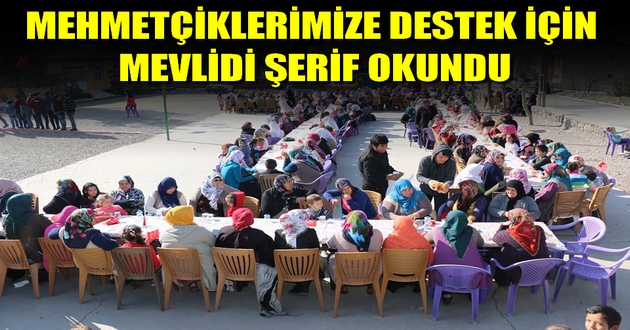 MEHMETÇİKLERİMİZE DESTEK İÇİN MEVLİDİ ŞERİF OKUNDU