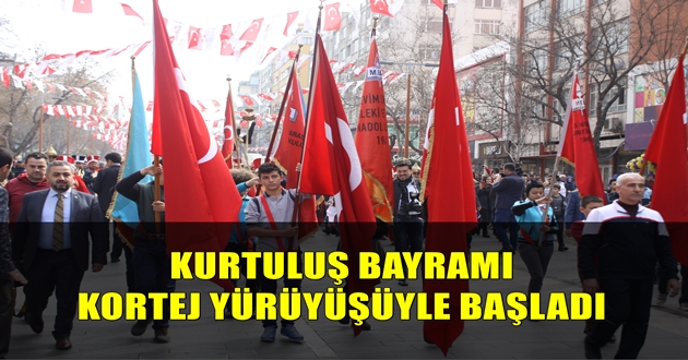 KURTULUŞ BAYRAMI KORTEJ YÜRÜYÜŞÜYLE BAŞLADI