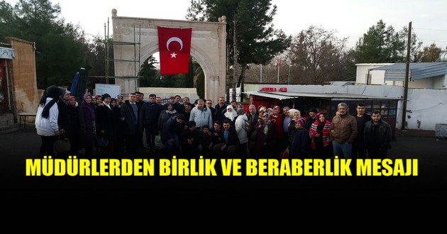 MÜDÜRLERDEN BİRLİK VE BERABERLİK MESAJI