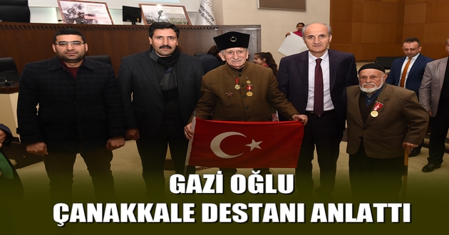 GAZİ OĞLU ÇANAKKALE DESTANI ANLATTI