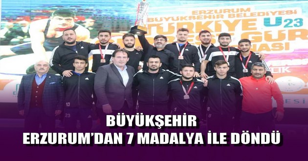 BÜYÜKŞEHİR, ERZURUM’DAN 7 MADALYA İLE DÖNDÜ