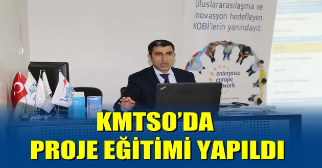 KMTSO’DA PROJE EĞİTİMİ YAPILDI