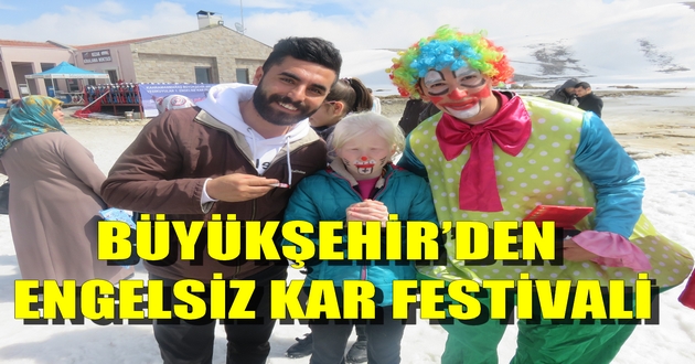 BÜYÜKŞEHİR’DEN ENGELSİZ KAR FESTİVALİ