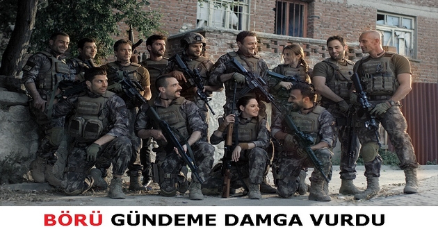 “BÖRÜ” GÜNDEME DAMGA VURDU