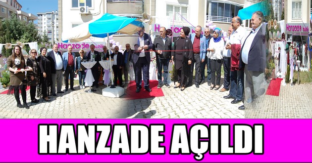 HANZADE BUTİK KAHRAMANMARAŞ’TA AÇILDI