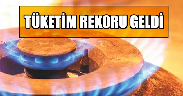 TÜKETİM REKORU GELDİ