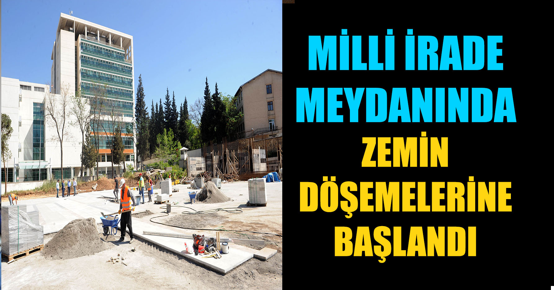ZEMİN DÖŞEMELERİNE BAŞLANDI