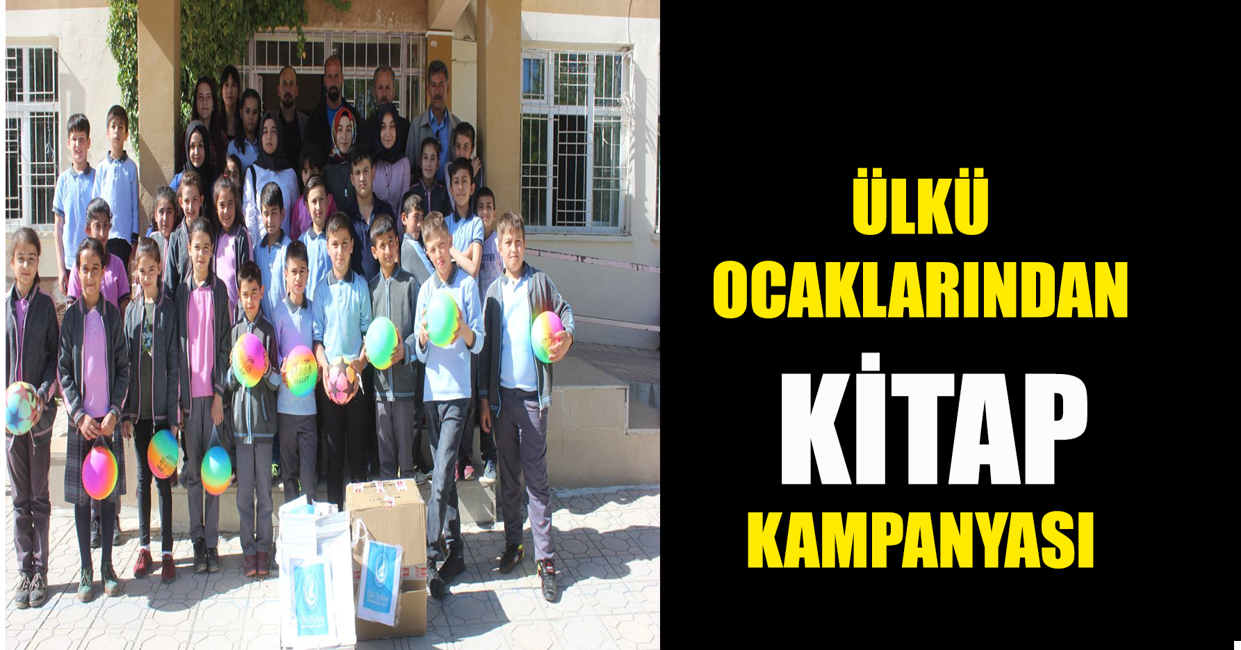 ÜLKÜ OCAKLARINDAN KİTAP KAMPANYASI