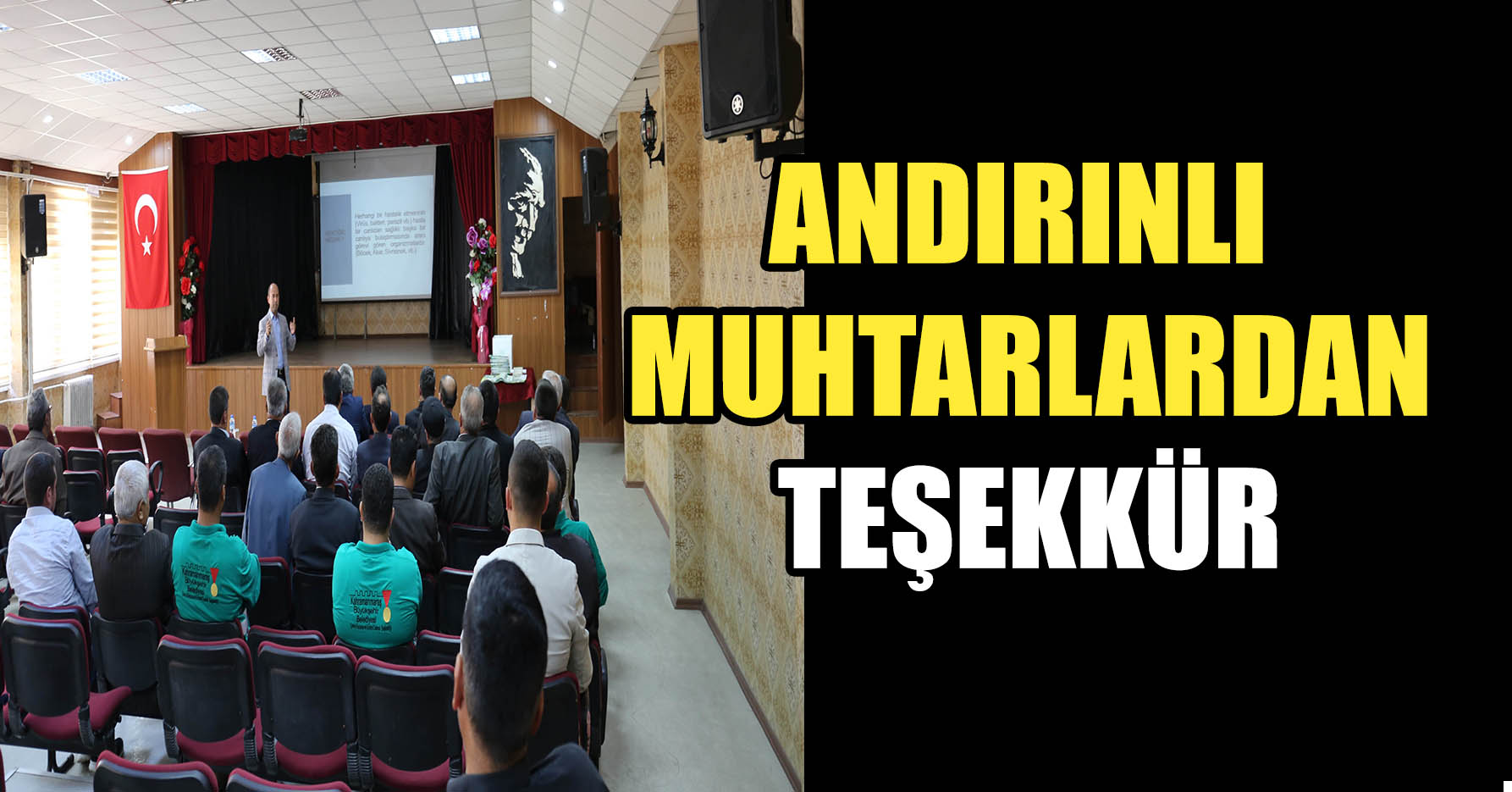 ANDIRINLI MUHTARLARDAN TEŞEKKÜR