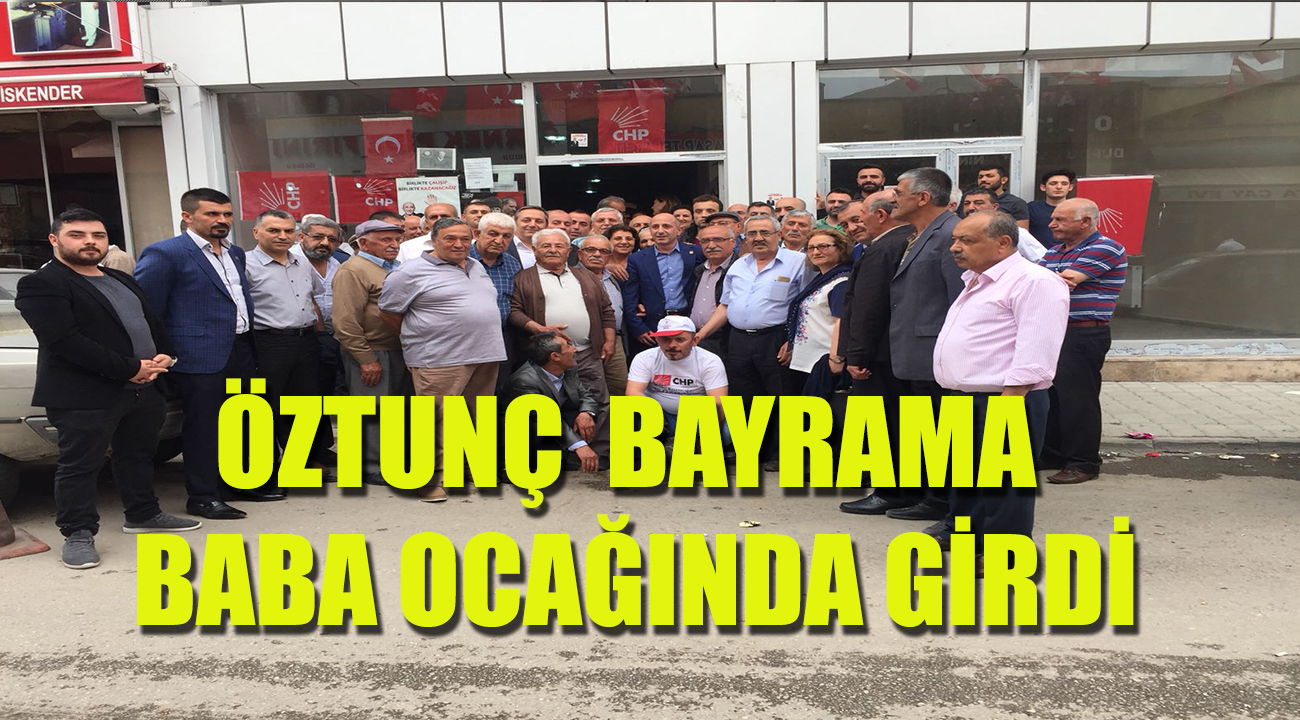 ÖZTUNÇ BAYRAMA BABA OCAĞINDA GİRDİ