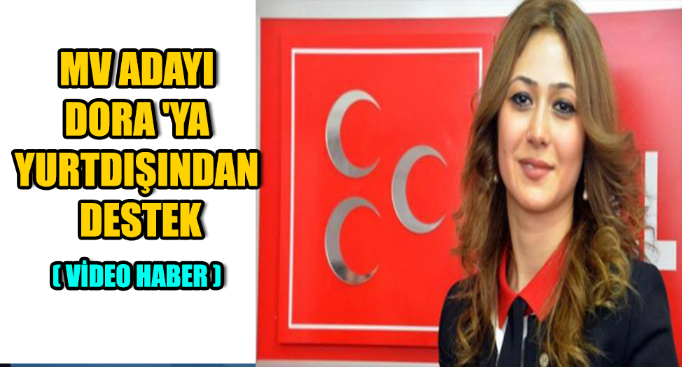 MV ADAYI DORA 'YA YURTDIŞINDAN DESTEK ( VİDEO HABER )