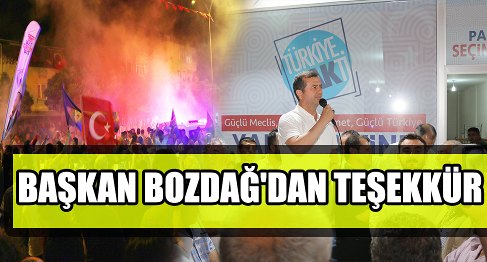 BAŞKAN BOZDAĞ'DAN TEŞEKKÜR