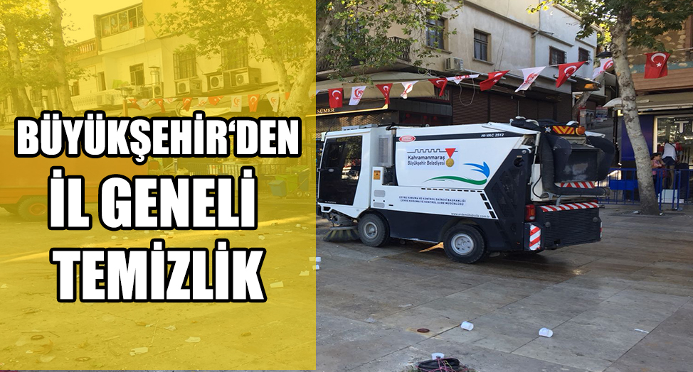 BÜYÜKŞEHİR’DEN İL GENELİNDE ÇEVRE TEMİZLİĞİ