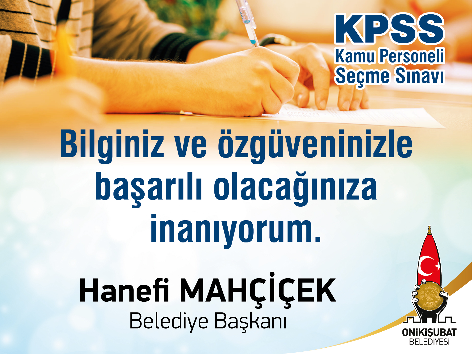 BAŞKAN MAHÇİÇEK KPSS ADAYLARINA BAŞARILAR DİLEDİ