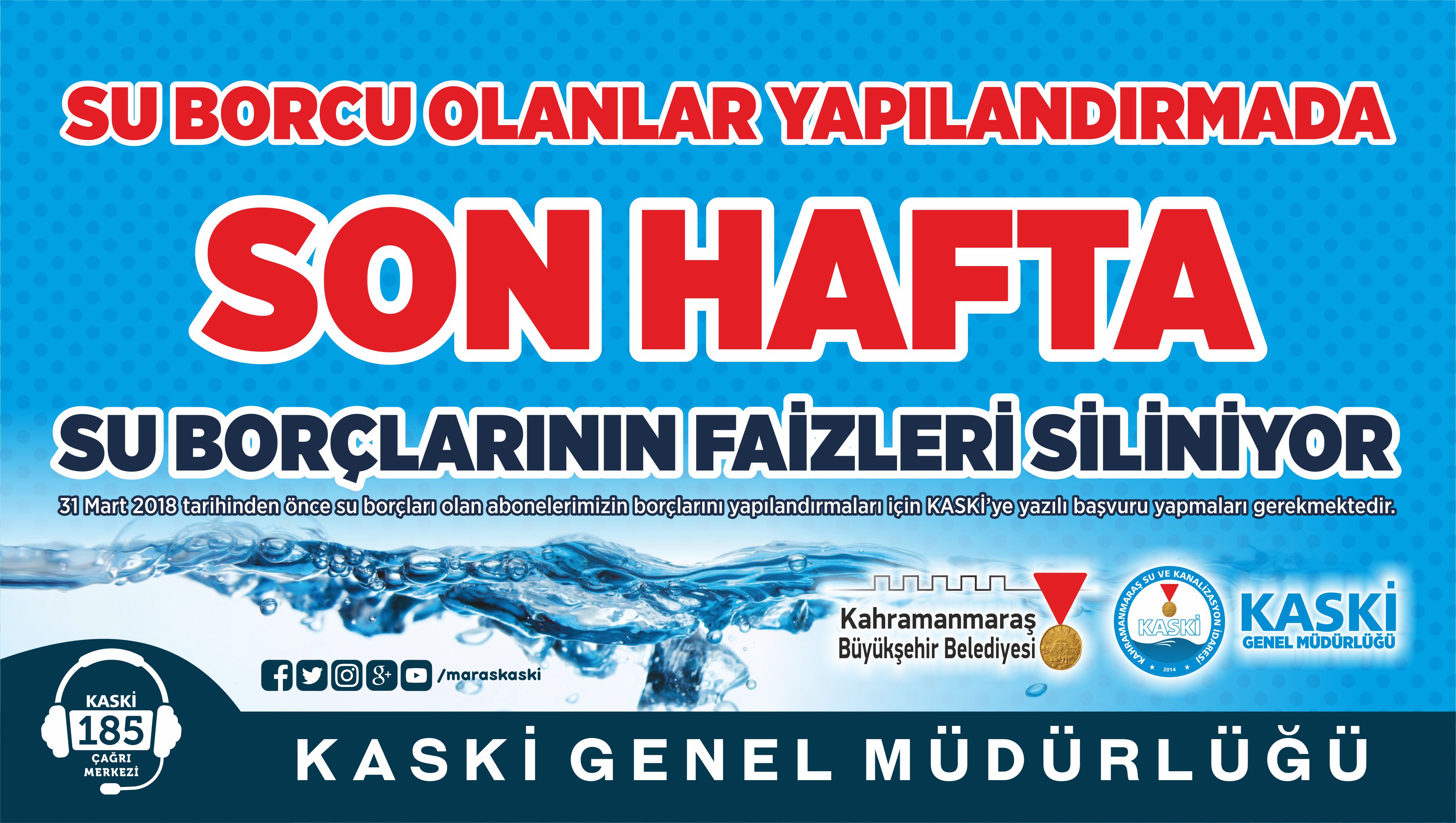 SU BORCU YAPILANDIRMADA SON HAFTA