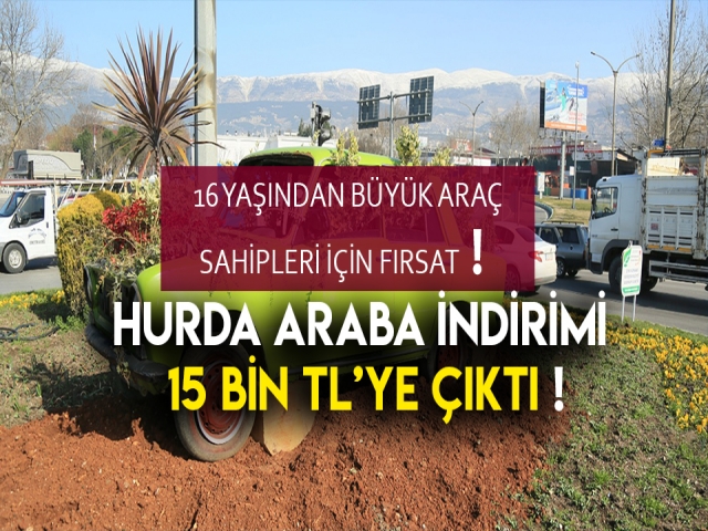 Hurda araçlara teşvikte yeni düzenleme