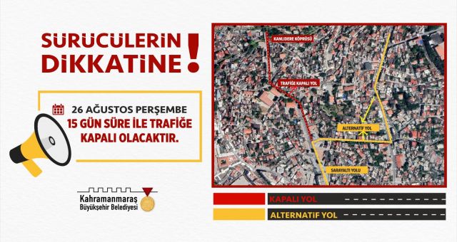 Kahramanmaraş'ta Sürücülerin Dikkatine