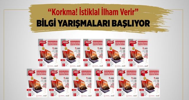 “Korkma! İstiklal İlham Verir” Bilgi Yarışmaları Başlıyor