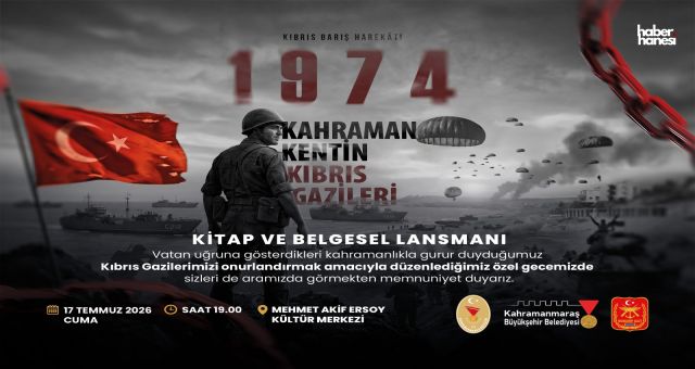 Kahramanmaraşlı Kıbrıs Gazilerinin Hatıraları Kitap ve Belgeselle Geleceğe Taşınıyor