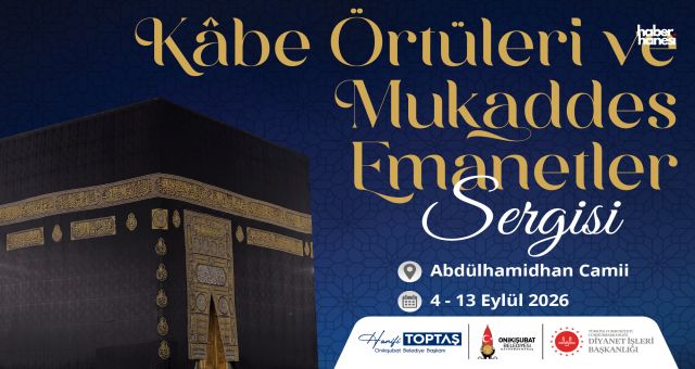 Başkan Toptaş’tan Mevlid Kandili’nde Kabe Örtüleri ve Mukaddes Emanetler Sergisi müjdesi