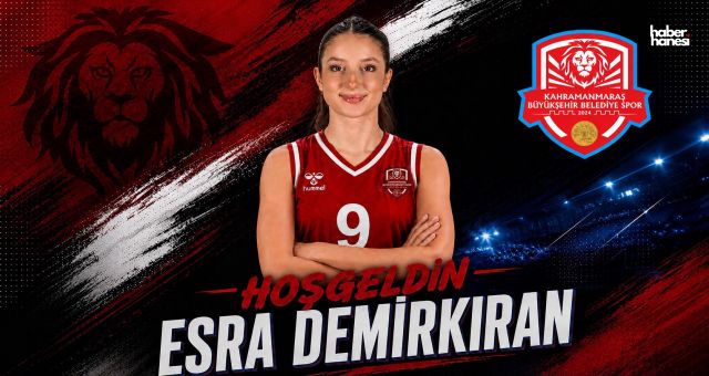 Kahramanmaraş BŞB, Esra Demirkıran’ı kadrosuna kattı