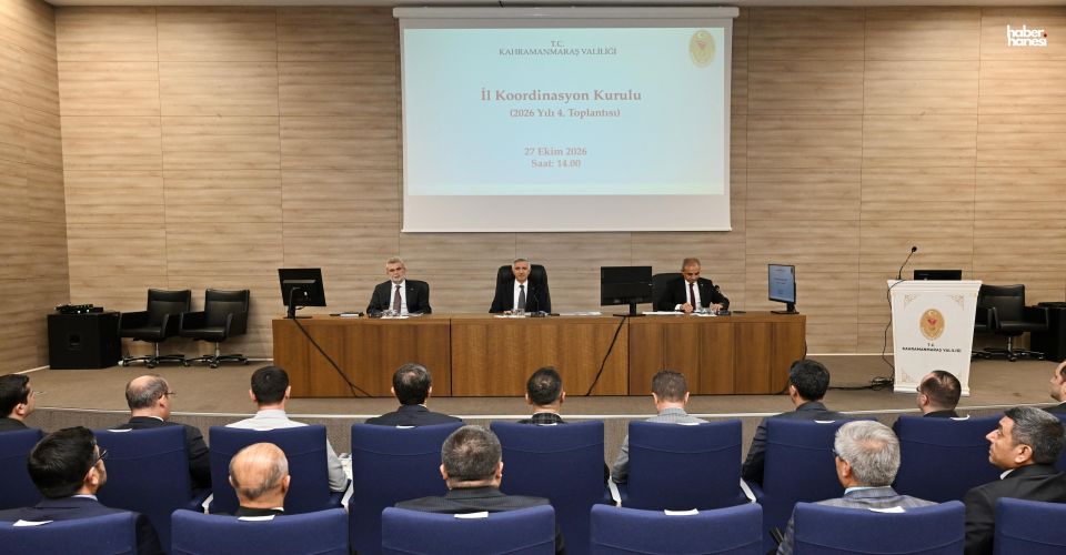 Kahramanmaraş’ta İl Koordinasyon Toplantısı Gerçekleştirildi