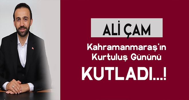 BAŞKAN ÇAM'DAN 12 ŞUBAT MESAJI