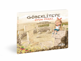 GÖBEKLİTEPE ÇOCUK KİTABI OLDU!