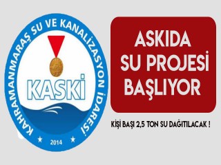 KASKİ İHTİYAÇ SAHİPLERİNE BEDAVA SU DAĞITACAK !