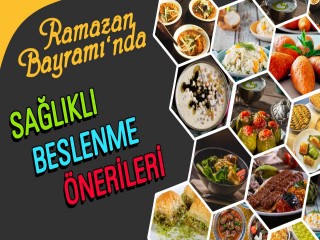 TOLAY’DAN BAYRAMDA BESLENME ÖNERİLERİ