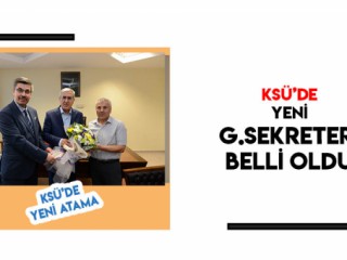 KSÜ'DE YENİ ATAMA