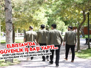 Elbistan'da Özel Güvenlik Ekibi Göreve Başladı