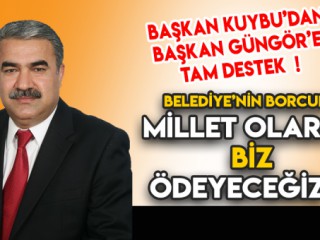 KUYBU'DAN BELEDİYEYE DESTEK