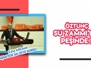 ÖZTUNÇ - KAHRAMANMARAŞ’TA SON 6 AYDA SUYA YÜZDE 57 ZAM!
