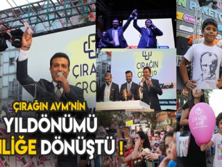 ÇIRAĞIN AVM'NİN DOĞUM GÜNÜ ŞENLİĞE DÖNÜŞTÜ