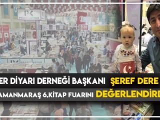 EDELER DİYARI DERNEĞİ BAŞKANI DERE KİTAP FUARINI DEĞERLENDİRDİ