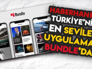 HABERHANESİ , TÜRKİYE’NİN EN SEVİLEN HABER UYGULAMASI BUNDLE’DA!