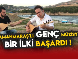 Kahramanmaraş’lı Genç Müzisyenler Bir ilki Başardı